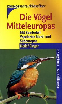 Die Vögel Mitteleuropas