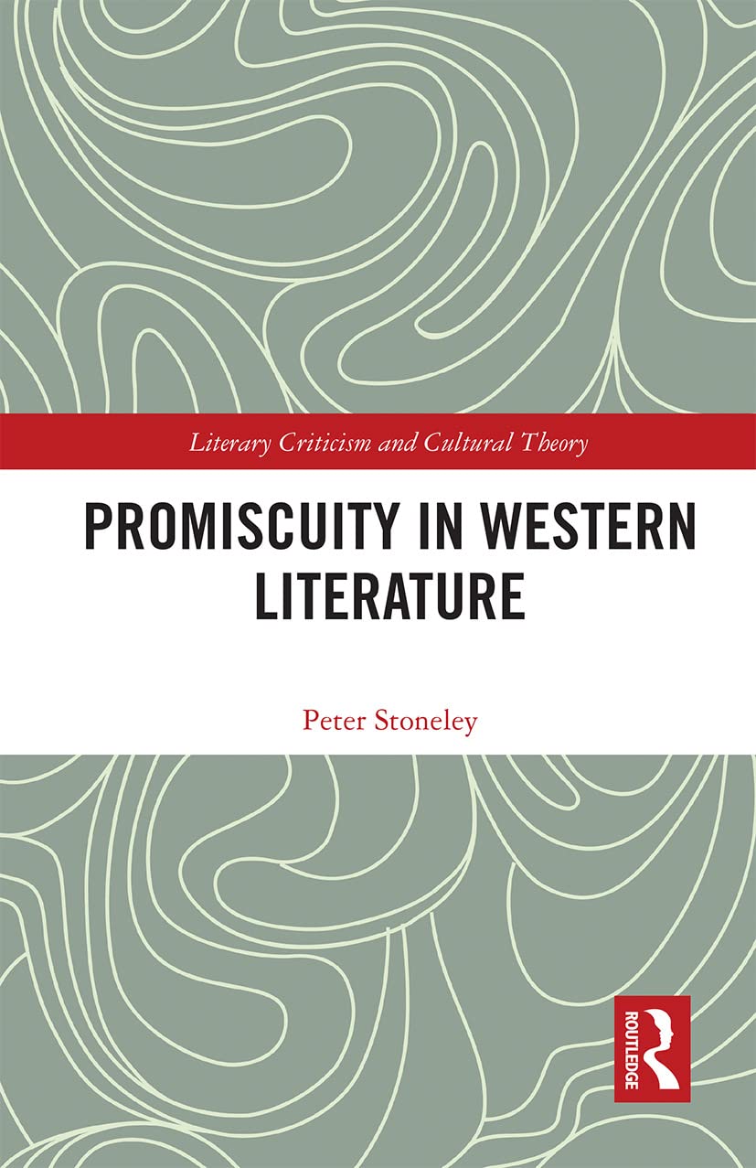 Promiscuity in Western Literature (Literary Criticism and Cultural Theory)