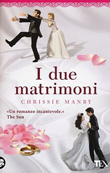 I due matrimoni