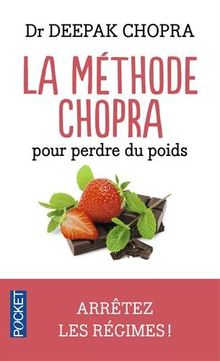 LA MÉTHODE CHOPRA pour perdre du poids de CHOPRA, Deepak | Livre | état ...