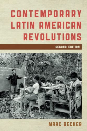 Contemporary Latin American Revolutions, Second Edition (Latin American Perspectives in the Classroom)