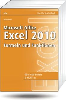 Microsoft Office Excel 2010 - Formeln und Funktionen (bhv Taschenbuch)