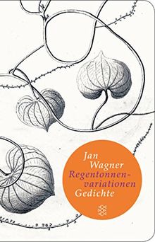 Regentonnenvariationen: Gedichte (Fischer Taschenbibliothek)