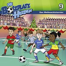 Das Weihnachtsturnier: Die Bolzplatzhelden (Folge 9) (Die Bolzplatzhelden, 9, Band 9)