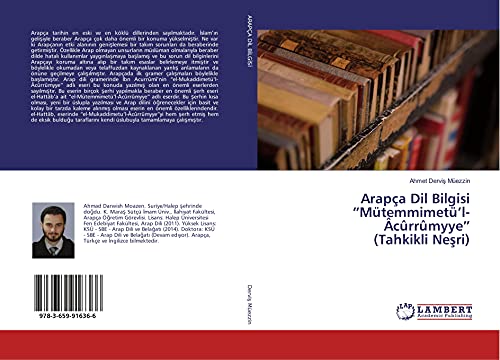 Arapça Dil Bilgisi Mütemmimetü'l-Âcûrrûmyye (Tahkikli Nesri)