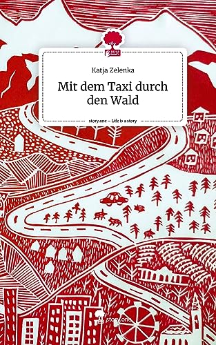 Mit dem Taxi durch den Wald. Life is a Story - story.one