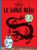 Les Aventures de Tintin. Le Lotus bleu