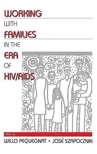 Working with Families in the Era of HIV/AIDS