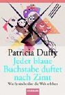 Jeder blaue Buchstabe duftet nach Zimt