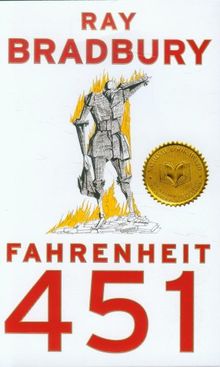 Fahrenheit 451: A Novel