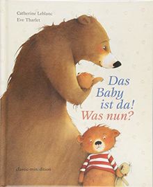 Das Baby ist da: Was nun? (classic-minedition)