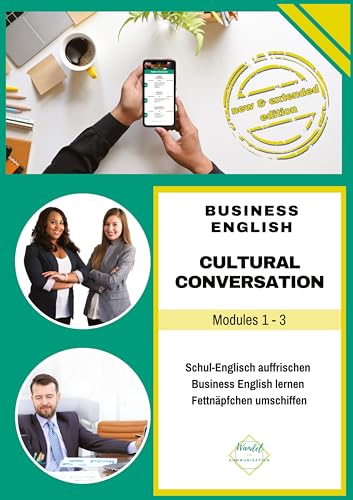 Cultural Conversation Modules 1-3: Mach dein Englisch fit für den Job