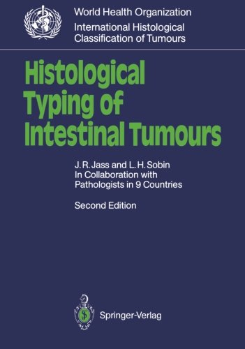 Histological Typing of Intestinal Tumours (WHO. World Health Organization. International Histological Classification of Tumours)