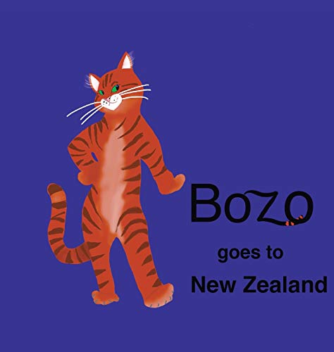 Bozo Goes to New Zealand (Bozo Travels the World, Band 2)