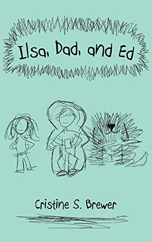 Ilsa, Dad, And Ed