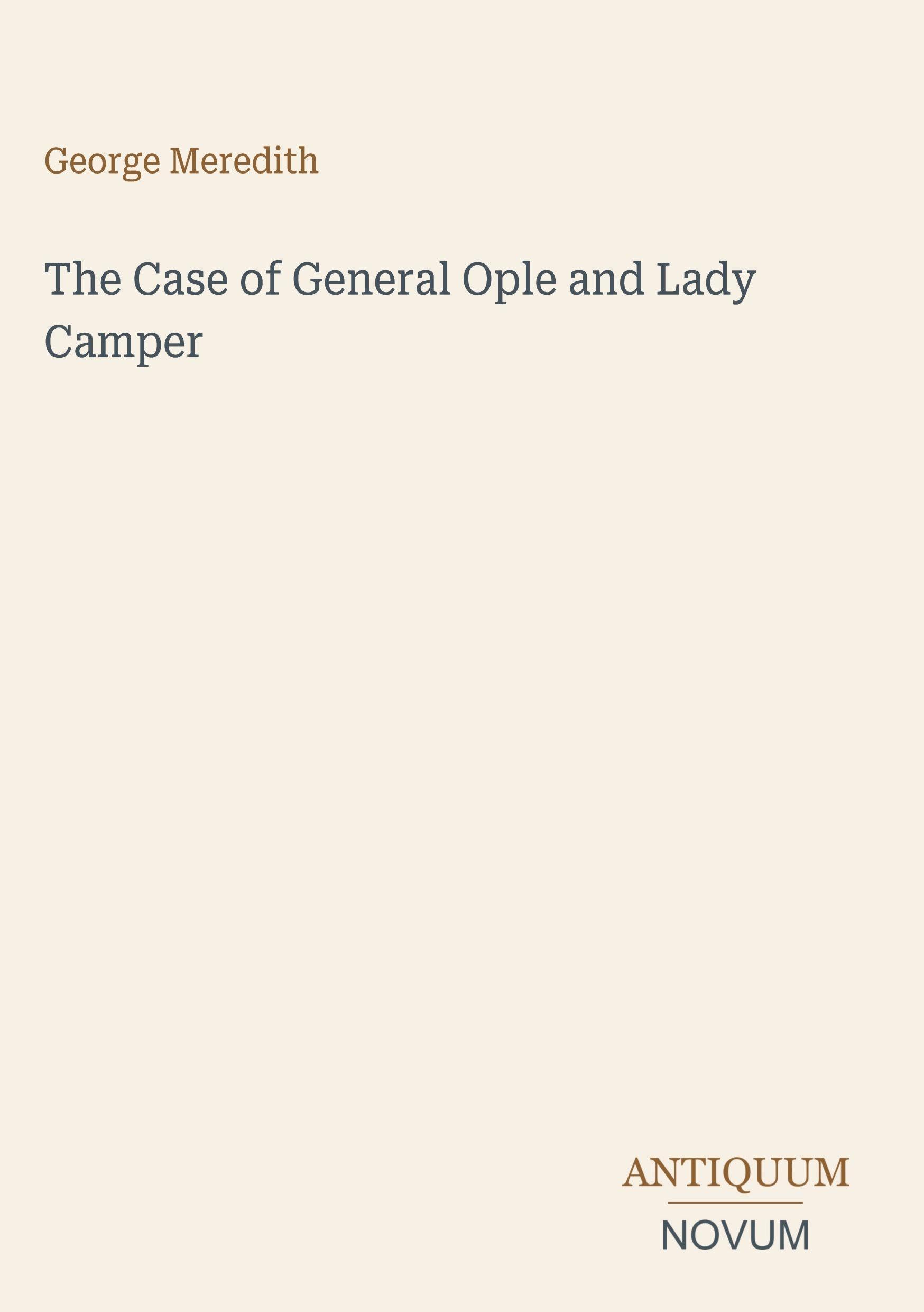 The Case of General Ople and Lady Camper