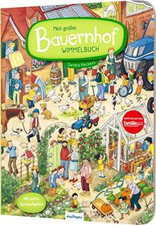 Mein großes Bauernhof-Wimmelbuch: Ein spannender Ausflug zu Huhn, Schwein und Kuh