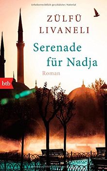 Serenade für Nadja: Roman