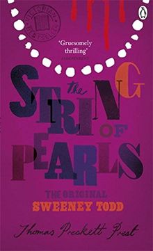 The String of Pearls: A Romance - The Original Sweeney Todd (Penguin Classic Romance Thillers)