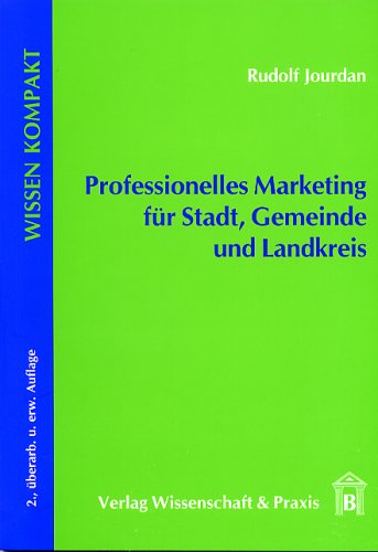 Professionelles Marketing für Stadt, Gemeinde und Landkreis