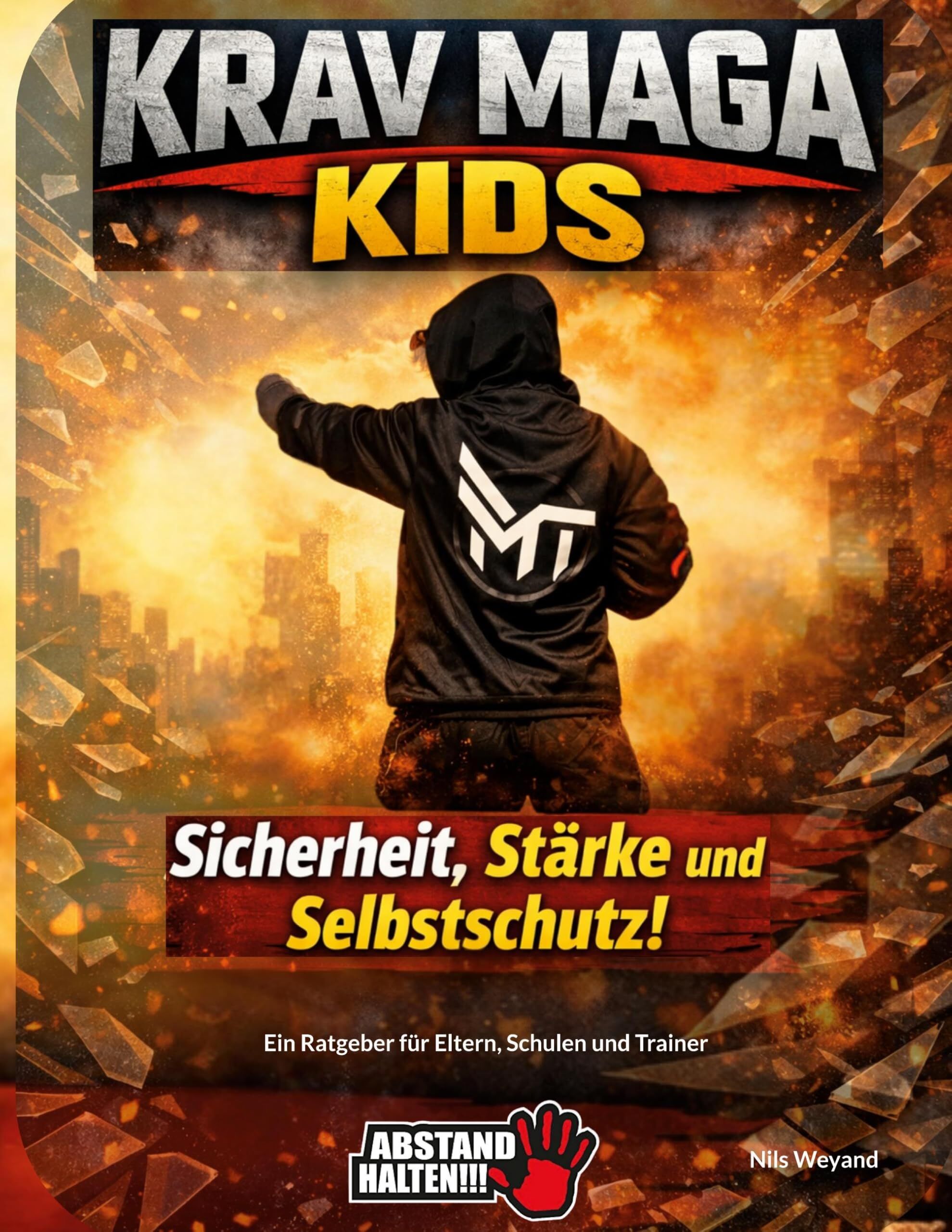 KRAV MAGA Kids - Sicherheit, Stärke und Selbstschutz
