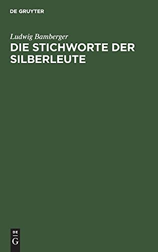 Die Stichworte der Silberleute