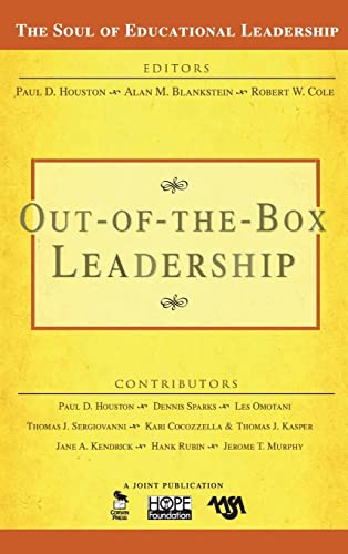 Out-of-the-Box Leadership (Soul of Educational Leadership, Band 2)