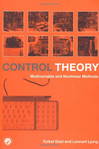 Control Theory: Multivariable and Nonlinear Methods