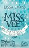 Miss Vee oder wie man die Welt buchstabiert: Roman
