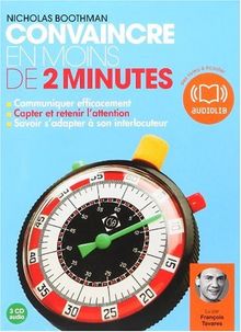 Convaincre en moins de deux minutes