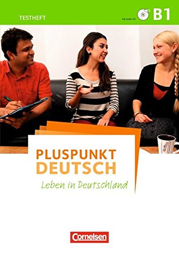 Pluspunkt Deutsch Leben In Deutschland Allgemeine Ausgabe B1