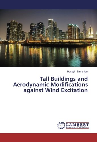 Tall Buildings and Aerodynamic Modifications against Wind Excitation