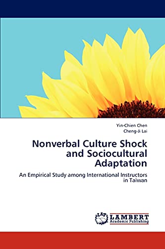 Nonverbal Culture Shock and Sociocultural Adaptation: An Empirical Study among International Instructors in Taiwan