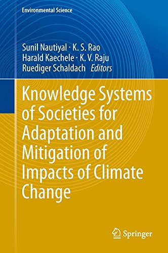 Knowledge Systems of Societies for Adaptation and Mitigation of Impacts of Climate Change (Environmental Science and Engineering)