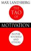 The Tao of Motivation: Inspire Yourself and Others