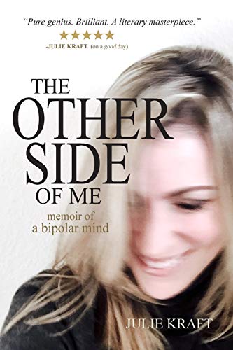 The Other Side of Me - memoir of a bipolar mind