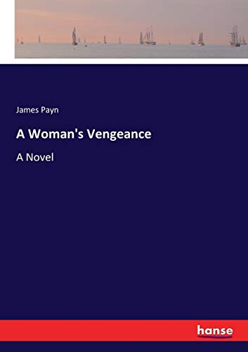 A Woman's Vengeance: A Novel