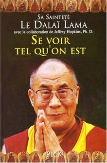 Se Voir Tel Qu On Est De Dalai Lama