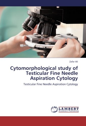 Cytomorphological study of Testicular Fine Needle Aspiration Cytology: Testicular Fine Needle Aspiration Cytology