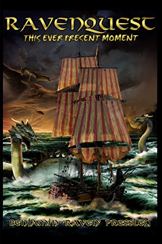 Ravenquest 4: This Ever Present Moment