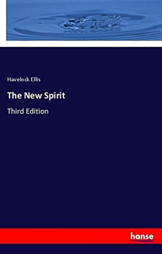 The New Spirit: Third Edition