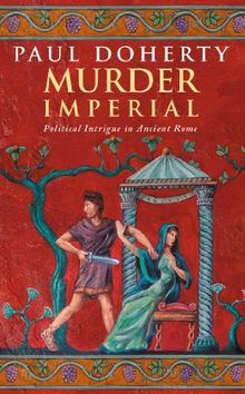 Murder Imperial (Ancient Roman Mysteries)