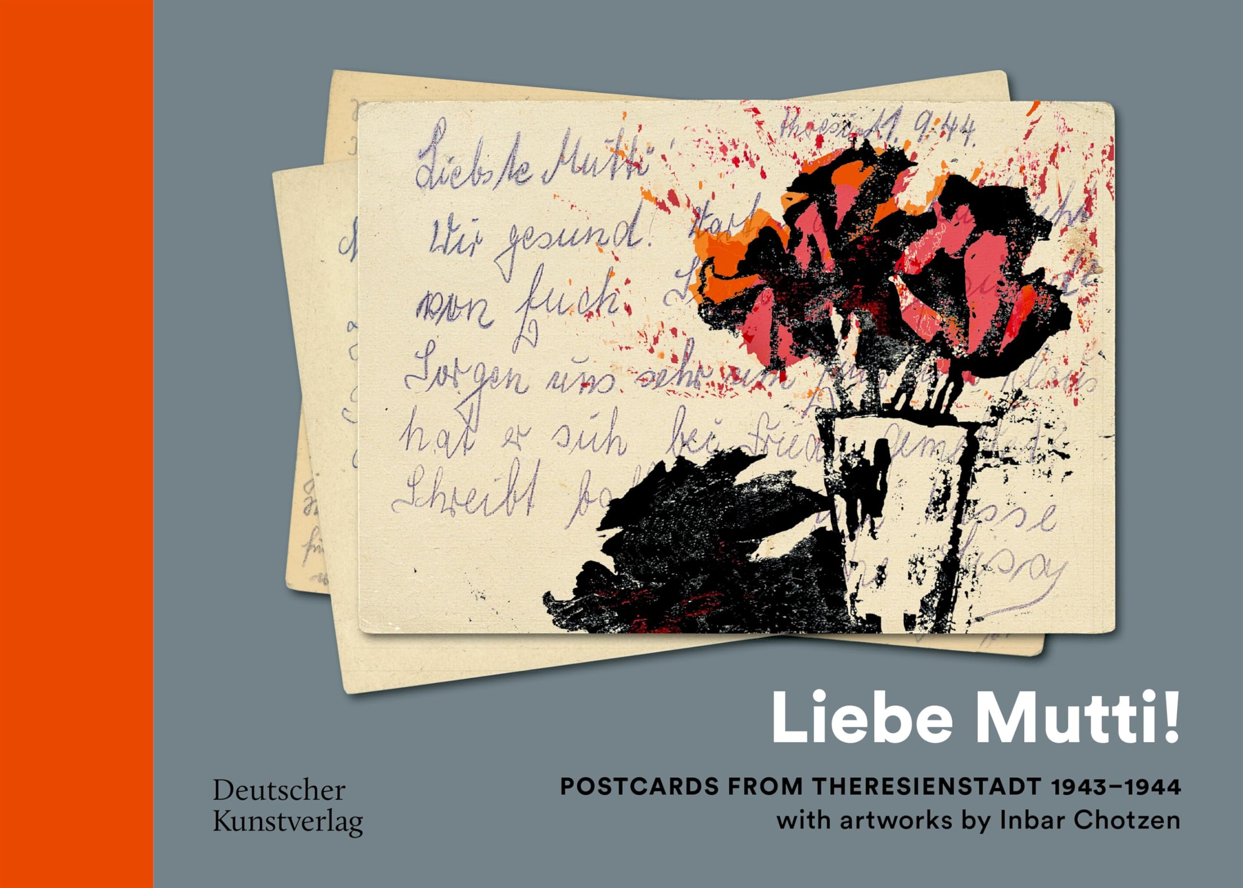 „Liebe Mutti!“ Postcards from Theresienstadt 1943–1944 with artworks by Inbar Chotzen