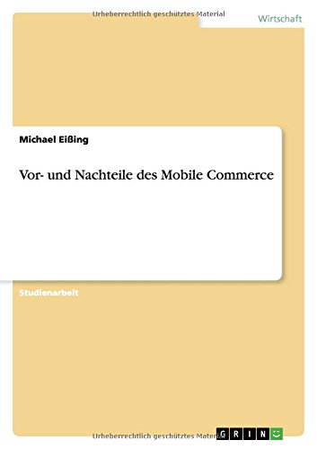Vor- und Nachteile des Mobile Commerce