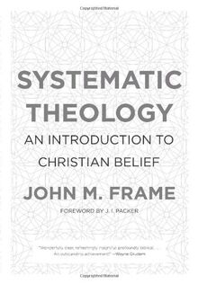 Systematic Theology: An Introduction to Christian Belief