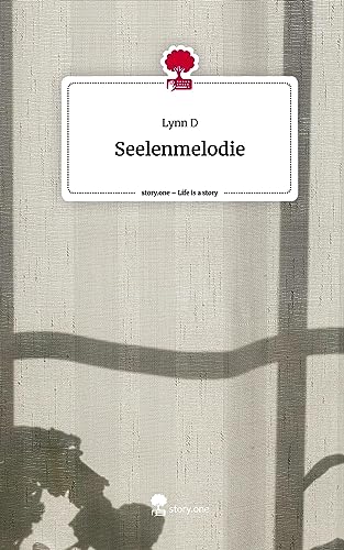 Seelenmelodie. Life is a Story - story.one