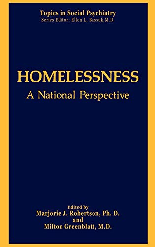 Homelessness: A National Perspective (Topics in Social Psychiatry)