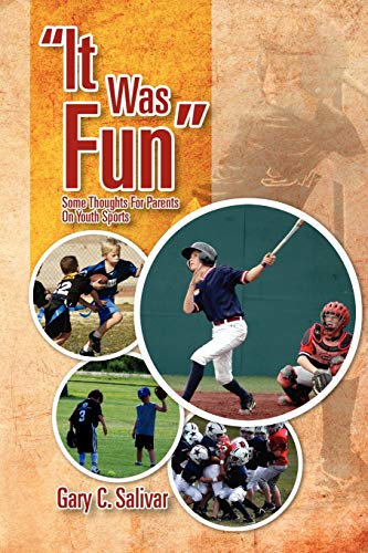 ''It Was Fun'': Some Thoughts For Parents On Youth Sports