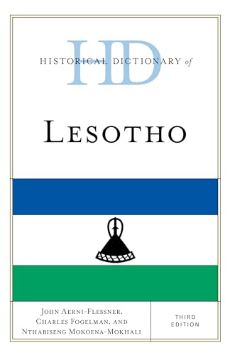 Historical Dictionary of Lesotho, Third Edition (Historical Dictionaries of Africa)