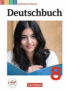Deutschbuch Gymnasium - Hessen G8/G9: 8. Schuljahr - Schülerbuch